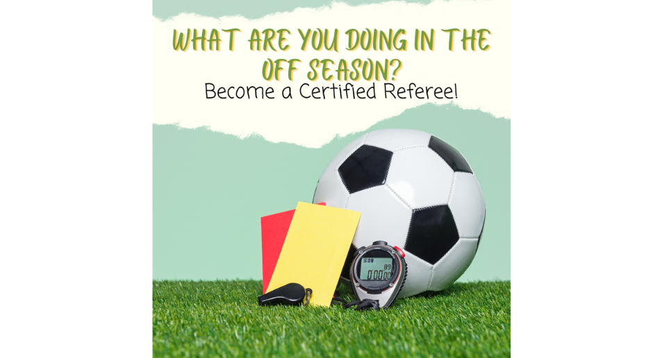 Become a referee, and make money with the game you love!!